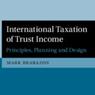 Thumbnail image for International Taxation of Trust Income